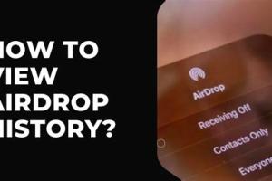 Discovering Your AirDrop History: How to View Files Shared with You