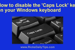 5 Effective Ways to Disable Caps Lock on Any Keyboard: A Complete Guide