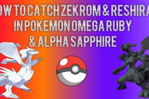 Easiest Ways to Catch Reshiram and Zekrom: Ultimate Guide