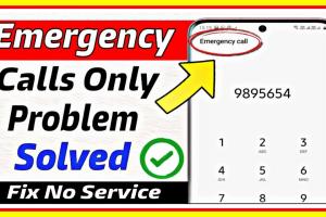 Understanding and Fixing the "Emergency Calls Only" Issue on Your Phone