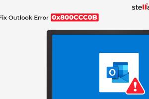 Ultimate Guide to Fixing Outlook Error 0x800ccc0b While Sending Emails