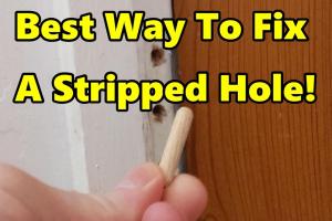 Ultimate Guide to Fixing Stripped Screw Holes in Door Hinges