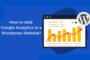 Mastering Google Analytics: A Step-by-Step Guide to Implementing Analytics on Your Website