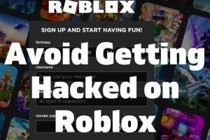 Top Strategies to Prevent Hacking on Roblox: Your Ultimate Guide