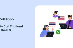 Ultimate Guide: How to Call Thailand from the United States - Tips & Tricks