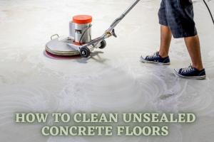 Ultimate Guide to Cleaning Concrete Floors: Effective Techniques and Tips