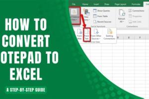 Ultimate Guide to Converting Notepad to Excel: Step-by-Step Instructions
