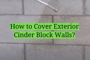 Ultimate Guide: How to Effectively Cover Exterior Cinder Block Walls