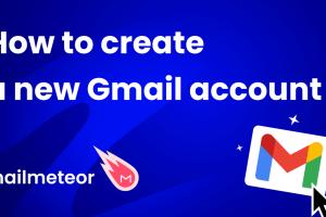 Step-by-Step Guide: Create Your New Email Account Easily