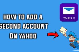 How to Easily Create a Second Yahoo Email Account on Web and Mobile