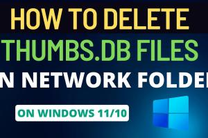 Ultimate Guide to Safely Deleting Thumbs.db Files: Step-by-Step Instructions