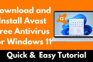 Step-by-Step Guide: Downloading and Installing Avast! Free Antivirus