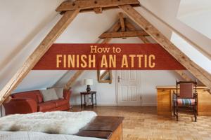 Transform Your Unused Space: A Comprehensive Guide to Finishing Your Attic