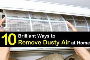 Effective Ways to Clear Dust from the Air: A Comprehensive Guide