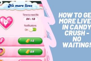 Unlocking the Secrets: How to Get Unlimited Lives on Candy Crush Saga