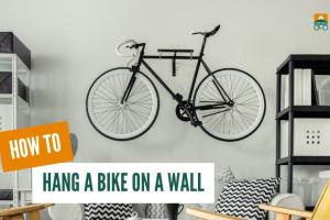 Ultimate Guide: How to Hang a Bicycle on a Wall for Space-Saving Solutions