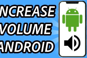 Boost Your Android Volume: Comprehensive Steps to Increase Maximum Sound Output