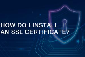 Ultimate Guide to Installing SSL Certificates on Your Server