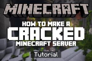 Ultimate Guide to Creating a Cracked Minecraft Server: Step-by-Step