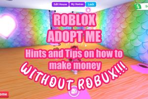 Ultimate Guide: How to Make Money on Adopt Me in Roblox