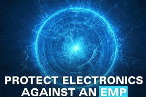 Ultimate Guide: How to Protect Electronics from an Electromagnetic Pulse