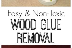 Ultimate Guide: How to Remove Glue from Wood Effectively
