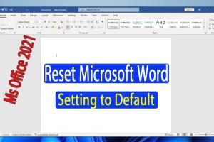 Ultimate Guide: How to Reset Microsoft Word to Default Factory Settings
