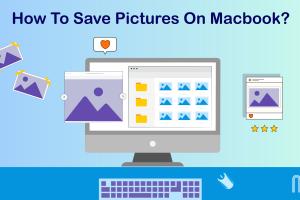 Mastering Your MacBook: A Comprehensive Guide on How to Save Pictures to Your MacBook