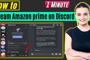 Ultimate Guide to Streaming Amazon Prime on Discord: Step-by-Step Instructions