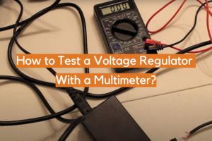 Mastering Voltage Regulator Testing: A Comprehensive Guide