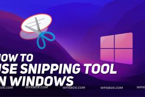 Mastering the Snipping Tool in Windows: Your Ultimate Guide to Screenshots and Beyond