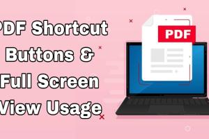 Mastering Full-Screen PDF Viewing: A Comprehensive Guide