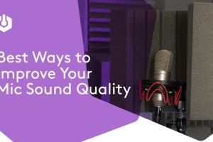 Enhance Your Audio Experience: 2 Simple Ways to Improve Your Microphone Quality