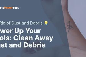 Mastering Dust Removal: Effective Techniques for Hard-to-Reach Areas