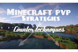 Mastering Minecraft PvP: Strategies for Dominating Every Battle