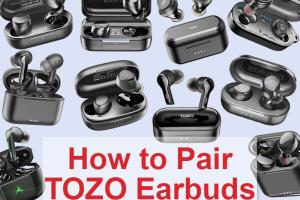 4 Quick and Simple Methods to Connect TOZO Earbuds Effortlessly