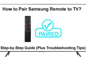 Ultimate Guide to Pairing Your Samsung Remote with Your TV: Troubleshooting Steps Included!