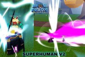 Unlock Your Potential: Simple Ways to Become Superhuman in Blox Fruits