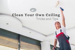 The Ultimate Guide to Cleaning Your Ceiling: Tips, Techniques, and Frequency