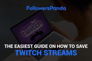 The Ultimate Guide to Saving Twitch Streams: VODs, Highlights, and More