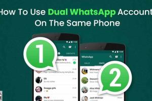 Mastering Dual Connectivity: 4 Ways to Use Two WhatsApp Accounts on One Phone